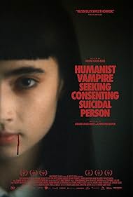 Humanist Vampire Seeking Consenting Suicidal Person (2023) watch-Humanist Vampire Seeking Consenting Suicidal Person (2023)