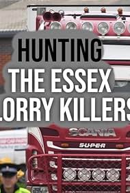 Hunting the Essex Lorry Killers (2021) watch-Hunting the Essex Lorry Killers (2021)