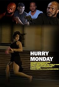 Hurry Monday (2023) watch-Hurry Monday (2023)