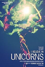 I Believe in Unicorns (2015) watch-I Believe in Unicorns (2015)