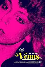I'm Your Venus (2024) watch-I'm Your Venus (2024)