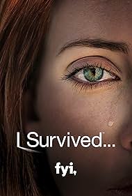 I Survived... (2008) watch-I Survived... (2008)