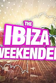 Ibiza Weekender (2015) watch-Ibiza Weekender (2015)