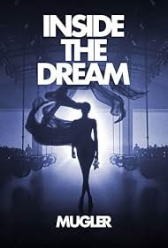 watch-Inside the Dream: Mugler (2024)