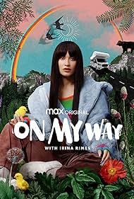 Irina Rimes: On My Way (2022) watch-Irina Rimes: On My Way (2022)