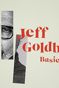 Jeff Goldblum: Basic Bro (2017) watch-Jeff Goldblum: Basic Bro (2017)