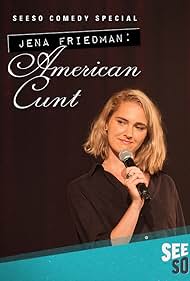 Jena Friedman: American Cunt (2016) watch-Jena Friedman: American Cunt (2016)