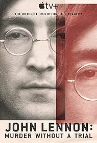 John Lennon: Murder Without a Trial (2023) watch-John Lennon: Murder Without a Trial (2023)