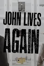 John Lives Again (2017) watch-John Lives Again (2017)