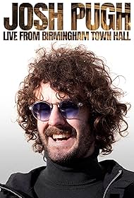 watch-Josh Pugh: Live From Birmingham Town Hall (2023)