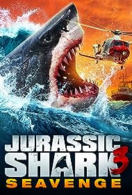 watch-Jurassic Shark 3: Seavenge (2023)