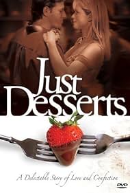 Just Desserts (2004) watch-Just Desserts (2004)