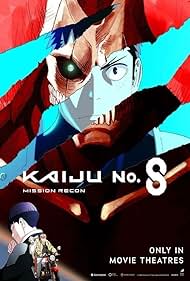 Kaiju No. 8: Mission Recon (2025) watch-Kaiju No. 8: Mission Recon (2025)