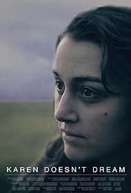 Karen Doesn't Dream (2018) watch-Karen Doesn't Dream (2018)