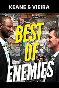 Keane & Vieira: Best of Enemies (2013) watch-Keane & Vieira: Best of Enemies (2013)