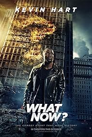 Kevin Hart: What Now? (2016) watch-Kevin Hart: What Now? (2016)