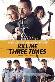 Kill Me Three Times (2015) watch-Kill Me Three Times (2015)