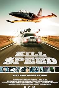 Kill Speed (2012) watch-Kill Speed (2012)