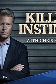 Killer Instinct with Chris Hansen (2015) watch-Killer Instinct with Chris Hansen (2015)