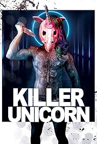 Killer Unicorn (2019) watch-Killer Unicorn (2019)