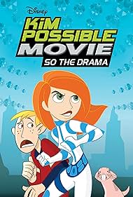 Kim Possible: So the Drama (2005) watch-Kim Possible: So the Drama (2005)