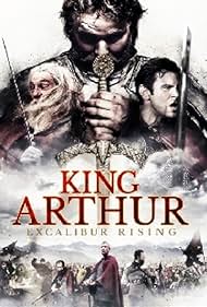 King Arthur: Excalibur Rising (2017) watch-King Arthur: Excalibur Rising (2017)