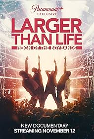 Larger than Life: Reign of the Boybands (2024) watch-Larger than Life: Reign of the Boybands (2024)
