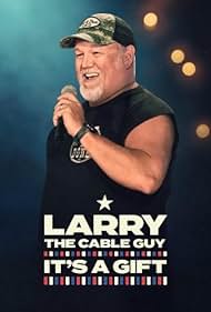 watch-Larry the Cable Guy: It's a Gift (2025)
