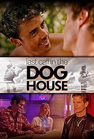 Last Call in the Dog House (2021) watch-Last Call in the Dog House (2021)