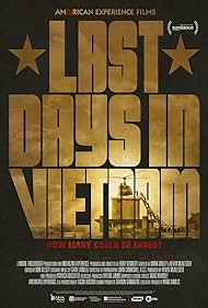 Last Days in Vietnam (2014) watch-Last Days in Vietnam (2014)