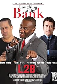 Laughing to the Bank (2013) watch-Laughing to the Bank (2013)