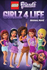 Lego Friends: Girlz 4 Life (2016) watch-Lego Friends: Girlz 4 Life (2016)