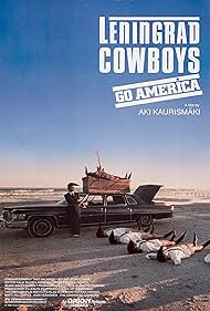 Leningrad Cowboys Go America (1989) watch-Leningrad Cowboys Go America (1989)