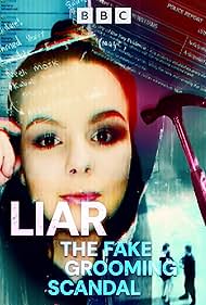 Liar: The Fake Grooming Scandal (2024) watch-Liar: The Fake Grooming Scandal (2024)