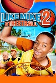 Like Mike 2: Streetball (2006) watch-Like Mike 2: Streetball (2006)
