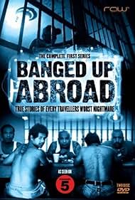 Locked Up Abroad (2007) watch-Locked Up Abroad (2007)