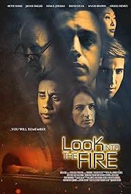 Look Into the Fire (2022) watch-Look Into the Fire (2022)