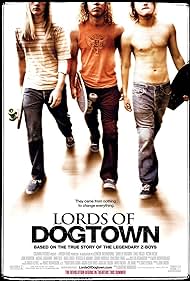 Lords of Dogtown (2005) watch-Lords of Dogtown (2005)