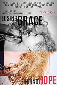 watch-Losing Grace Finding Hope (2024)