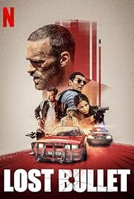 Lost Bullet (2020) watch-Lost Bullet (2020)