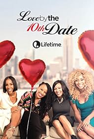 Love by the 10th Date (2017) watch-Love by the 10th Date (2017)