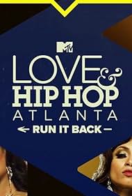 Love & Hip Hop: Atlanta: Run It Back (2023) watch-Love & Hip Hop: Atlanta: Run It Back (2023)