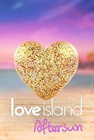 Love Island: Aftersun (2017) watch-Love Island: Aftersun (2017)