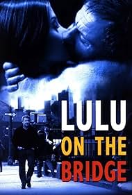 watch-Lulu on the Bridge (1998)