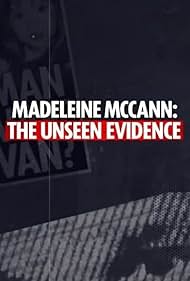 watch-Madeleine McCann: The Unseen Evidence (2025)