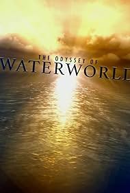 Maelstrom: The Odyssey of Waterworld (2018) watch-Maelstrom: The Odyssey of Waterworld (2018)