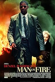 Man on Fire (2004) watch-Man on Fire (2004)