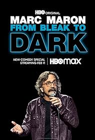 Marc Maron: From Bleak to Dark (2023) watch-Marc Maron: From Bleak to Dark (2023)