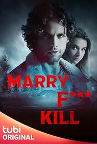 Marry F*** Kill (2023) watch-Marry F*** Kill (2023)