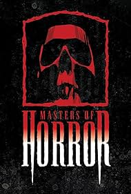 Masters of Horror (2005) watch-Masters of Horror (2005)